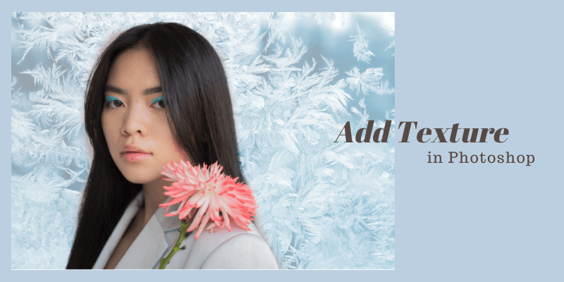 How to Add Texture in Photoshop (5 Easy Steps & Tips)