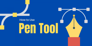 How to Use the Pen Tool in Photoshop (5 Quick Tip & Guides)